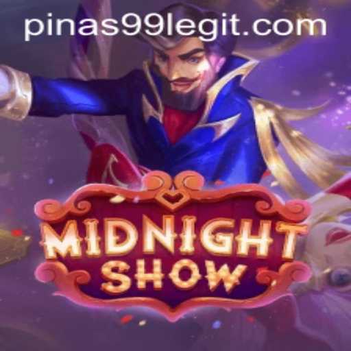 MidnightShow: Unveiling the Excitement with PINAS99